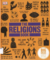 Religions Book, The: Big Ideas Simply Explained