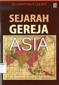 SEJARAH GEREJA ASIA