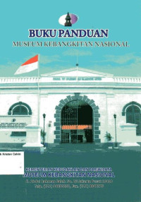 Museum Kebangkitan Nasional: Buku Panduan