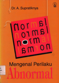 Mengenal Perilaku Abnormal