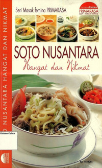 Soto Nusantara Hangat dan Nikmat