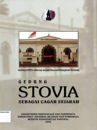 Gedung STOVIA Sebagai Cagar Sejarah