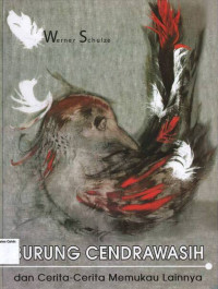 Burung Cendrawasih dan Cerita-cerita Memikau Lainnya