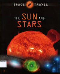 SPACE TRAVEL: THE SUN AND STARS