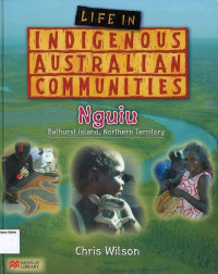 Life in Indigenous Australian Communities: Nguiu Bathurst Island, Northern Territory