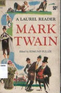 Mark Twain: A Laurel Reader