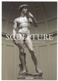 Sculpture: From Antiquity to the Present Day