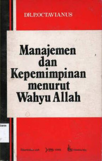 Manajemen dan Kepemimpinan menurut Wahyu Allah