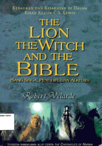 Lion The Witch and The Bible, The