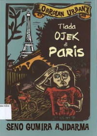 Obrolan Urban: Tiada Ojek di Paris