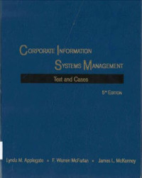 Corporate Information Systems Management: Text and Cases, 5th Edition