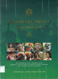 Indonesia Indah #2: Bangsa Indonesia 2