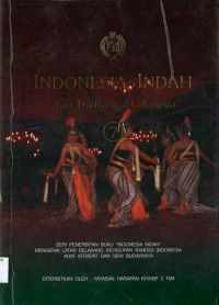 Indonesia Indah #7: Tari Tradisional Indonesia