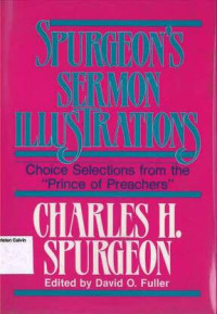 Spurgeon's Sermon Illustrations