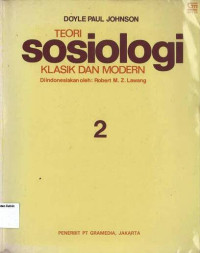 Teori Sosiologi Klasik dan Modern