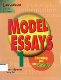 Model Essays 1: Showing you the Basics