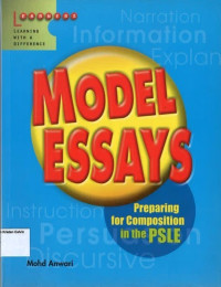 Model Essays: Preparing for Composition in the PSLE