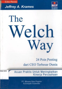 Welch Way, The: 24 Poin Penting dari CEO Terbesar Dunia