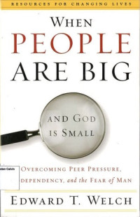 When People are Big and God is Small