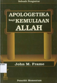 Apologetika bagi Kemuliaan Allah