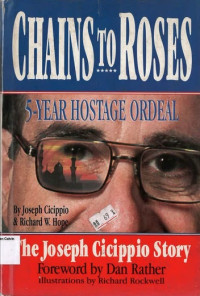 Chains to Roses: The Joseph Cicippio Story