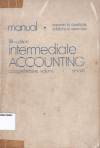 Manual Intermediate Accounting : Comprehensive Volume