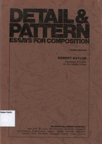 Detail & Pattern Essays for Composition