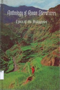 Anthology of Asean Literatures: Epics of the Philippines