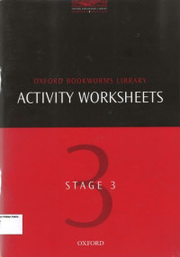 Stage 3: Oxford Bookworms Library Activity Worksheets