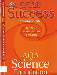 AQA Science Foundation: GCSE Success Revision Guide