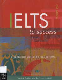 IELTS to Success: Preparation Tips and Practice Tests