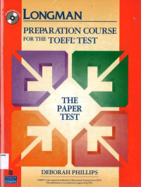 Longman Preparation Course for the TOEFL Test: The Paper Test