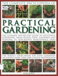 Complete Encyclopedia of Practical Gardening, The