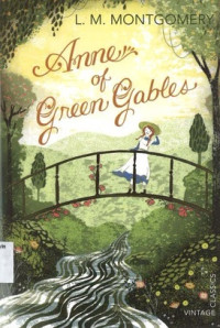 Anne of Green Gables: Vintage Classics