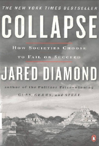 Collapse: How Societies Choose to Fail or Succeed