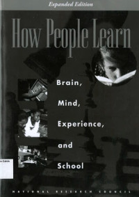 How People Learn: Brain, Mind, Experience, and School