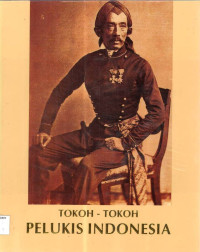 Tokoh- tokoh Pelukis Indonesia