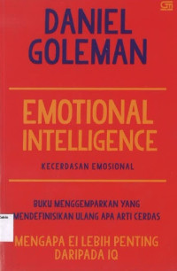 Emotional Intelligence: Kecerdasan Emosional