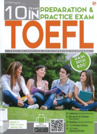 10 Exam in Preparation & Practice Exam Toefl