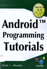 Android Programming Tutorials Version 3.2 for Android 3.0