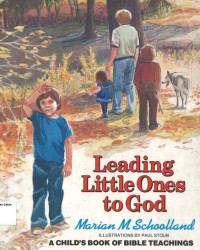 Image of Leading Little Ones to God: A Child's Book of Bible Teachings
