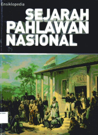 Ensiklopedia Sejarah Pahlawan Nasional