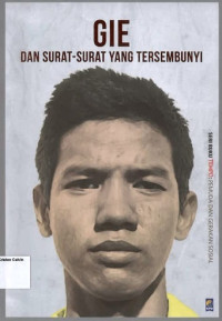 Gie dan Surat-surat yang Tersembunyi: Seri buku Tempo