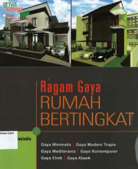 Ragam Gaya Rumah Bertingkat