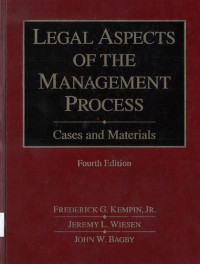 Legal Aspects of the Management Process: Cases and Materials