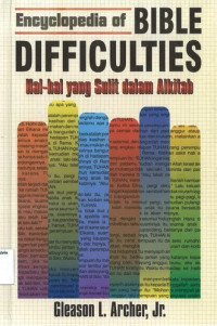 Hal-Hal yang Sulit dalam Alkitab: Encyclopedia of Bible Difficulties