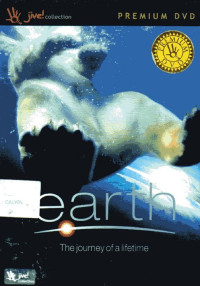 Earth: The Journey of a Lifetime