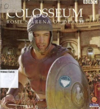 Colosseum: Rome's Arena of Death