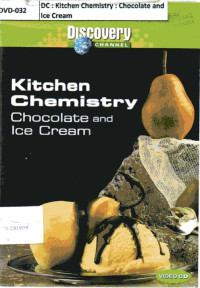 Kitchen Chemistry: Chocolate and Ice Cream