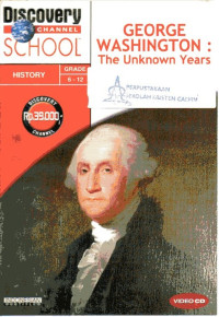 George Washington: The Unknown Years